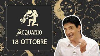 Acquario ️ L'Oroscopo di Paolo Fox - 18 Ottobre 2024 - Coccolati dal Sole e dalla Luna