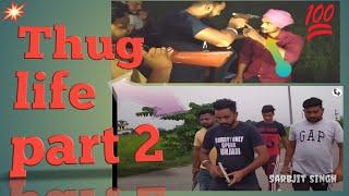 Thug life part 2 (full video) Entertainment tech - team