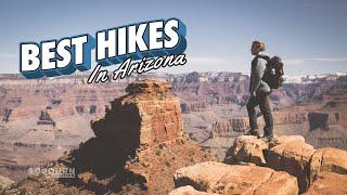 30 of Arizona's BEST Hiking Trails