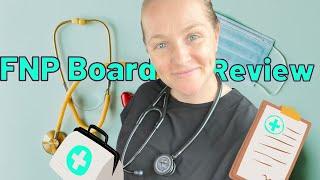 NP BOARD REVIEW / FAMILY NURSE PRACTITIONER BOARD REVIEW