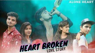 heart broken love story  l ALONE heart l Rahul, Varsha , Akash