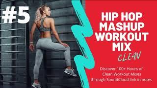 Hip Hop Workout Mix Vol 5 Clean 2000's Throwbacks