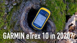 GARMIN eTrex 10 in 2020?