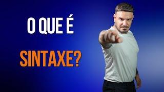 O que é SINTAXE? Aprenda em 5 minutos!