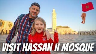 VISITING BEAUTIFUL HASSAN II MOSQUE IN CASABLANCA MOROCCO: The third largest mosque in the world!