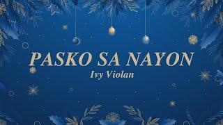 Ivy Violan - Pasko Sa Nayon (Official Lyric Video)