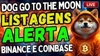 DOG LISTAGEM NA BINANCE E COINBASEMEMECOINS VÃO EXPLODIRVEJAM O POTENCIAL