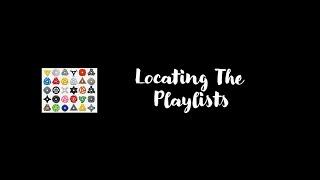 Lyle Ball Playlists - Locating The Playlists