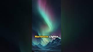 Illuminating facts about the Northern Lights #northernlights #randomfacts #youtubeshorts