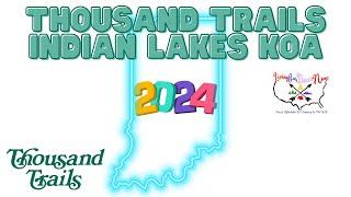 Thousand Trails Indian Lakes KOA 