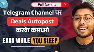 How to Earn Money with Telegram Deals Autoposting: Step-by-Step Guide [HINDI]