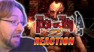 MAX REACTS: House of the Dead 2 Remake