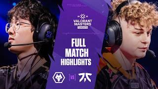 WOL vs. FNC | MATCH HIGHLIGHTS | VCT Masters Toronto 2025 - Lower Finals