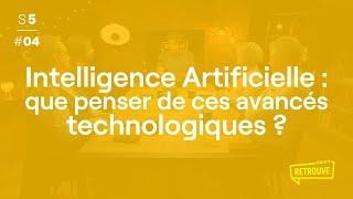 Intelligence Artificielle : que penser de ces avancés technologiques ? - ON S'Y RETROUVE