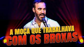 A MOÇA QUE TRABALHAVA COM OS BROXAS - STAND UP DIOGO PORTUGAL