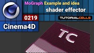 0219. MoGraph Examples ( bodypaint 3d & shader effector ) in cinema 4d