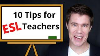 10 New ESL Teacher Tips 