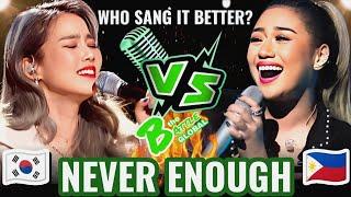 NEVER ENOUGH - Sohyang (SOUTH KOREA ) VS. Morissette Amon (PHILIPPINES ) | Who sang it better?