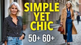 5 Timeless Wardrobe Items for Women over 50 & 60 | How to Dress Simple Yet Chic