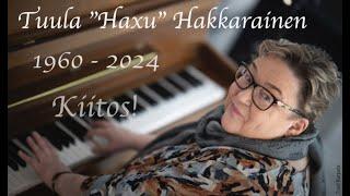 In memoriam Tuula Haxu Hakkarainen