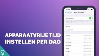 Mini screencast: Apparaatvrije tijd instellen per dag ⌛️