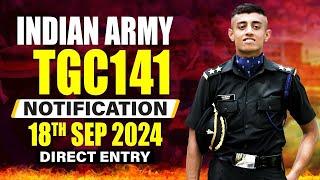 Indian Army Technical Graduate Course (TGC 141) Online Form Notification, Important Dates, Age Limit