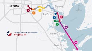 The Houston Ship Channel Expansion - Project 11 Overview