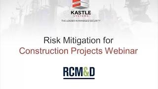 Risk Mitigation for Construction Projects