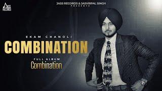 Combination (Official Audio) | Ekam Chanoli | New Punjabi Songs 2024 | Jass Records