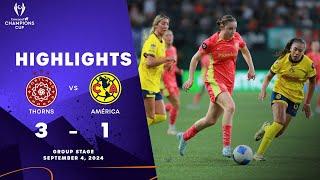 Thorns vs América | 2024/25 Concacaf W Champions Cup | Group Stage