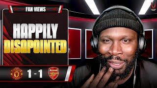 Take This Commitment Into Europe! | Man United 1-1 Arsenal | Fan View (KG)