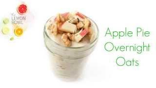 Apple Pie Overnight Oats Recipe by The Lemon Bowl