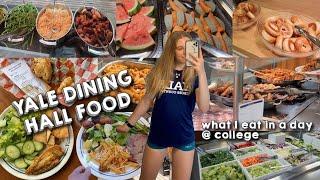 WHAT I EAT IN A DAY: yale college dining hall edition | what I eat in the yale dining halls!