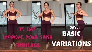 10 Day Improve Your Salsa Challenge ~ Day 7: Basic Variations