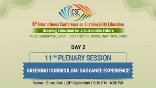 11th Plenary Session | 6th International Conference on Sustainability Education | ICSE 2024