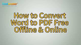 [Solved] How to Convert Word to PDF Free Offline & Online