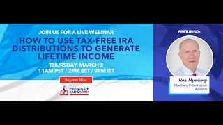 How To Use Tax-Free IRA Distributions to Generate Lifetime Income