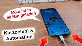 Kurzbefehl Automation IPhone Ladezeit Berechnung Ladedauer IPhone 16 Pro Max