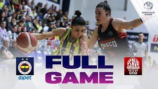 Fenerbahce Opet v Villeneuve d'Ascq LM | Full Basketball Game | EuroLeague Women 2024-25