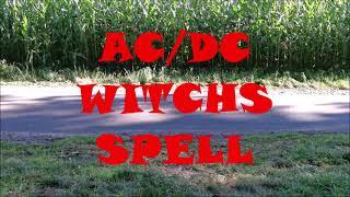 Gruß von Matthias mit: AC/DC - WITCHS SPELL - (Hörsten 27.08.2021)
