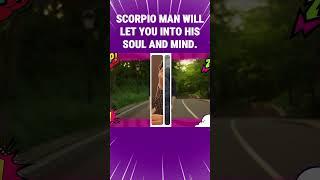 Scorpio Man Will Let You Into His Soul And Mind. #Shorts #lalazodiac #zodiac #zodiacsigns
