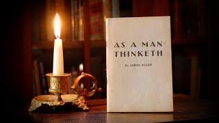  SUMMARY - As A Man Thinketh by James Allen