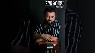 İrfan Soğuksu - AŞK REHBERİ