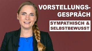 Vorstellungsgespräch | So wirkst du selbstbewusst und sympathisch