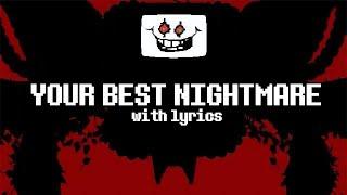 Your Best Nightmare With Lyrics! | Standalone Release