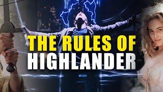 The 11 Rules Of Highlander, And Why There Can Be Only One