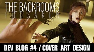 The Backrooms: Forsaken / Dev Blog 4 / Making a Video Game Poster