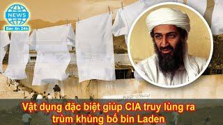 Vật dụng đặc biệt giúp CIA truy lùng ra trùm khủng bố bin Laden