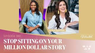 Stop Sitting on Your Million Dollar Story with Amy Porterfield