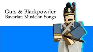 Guts & Blackpowder - Bavarian Musician Songs